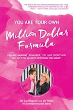 You Are Your Own Million Dollar Formula