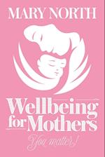 Wellbeing for Mothers