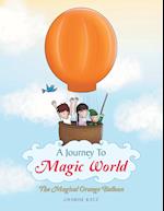 A Journey to Magic World