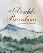 The Double Rainbow 