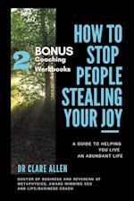 How to Stop People Stealing Your Joy! 