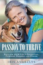 Passion to Thrive