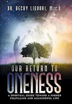 Our Return to Oneness