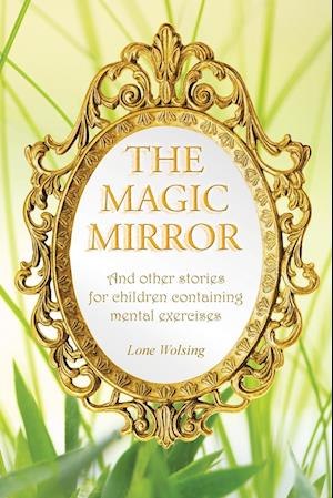 The Magic Mirror