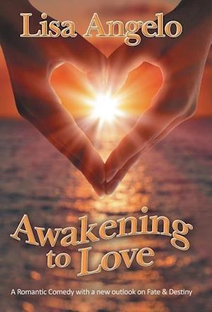 Awakening to Love