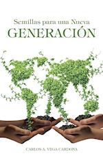 Semillas para una Nueva Generación