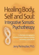 Healing Body, Self and Soul