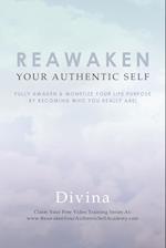 Reawaken Your Authentic Self