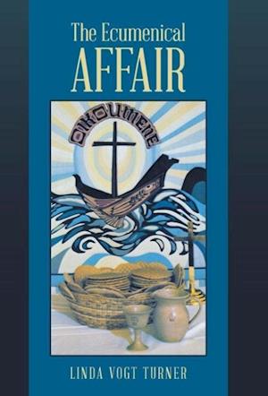 The Ecumenical Affair