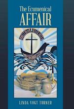 The Ecumenical Affair