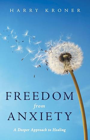 Freedom from Anxiety