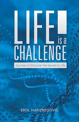 Life is a Challenge