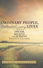 Ordinary People, Extraordinary Lives