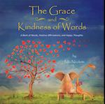 Grace and Kindness of Words