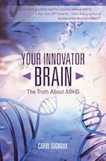 Your Innovator Brain