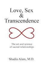 Love, Sex & Transcendence