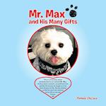 Mr. Max and His Many Gifts