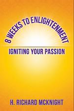 8 Weeks to Enlightenment