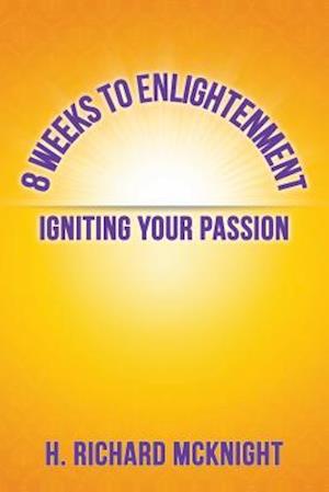 8  Weeks to Enlightenment