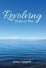 Revolving Shades of Blue