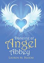 Dancing at Angel Abbey