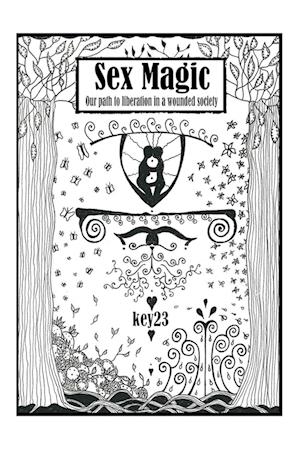 Sex Magic/ The guide