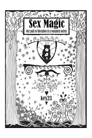 Sex Magic/ the Guide