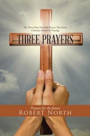 Three Prayers