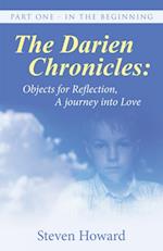 Darien Chronicles:  Objects for Reflection, a Journey into Love
