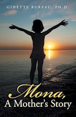 Mona, a Mother's Story