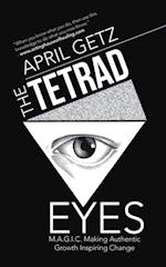 Tetrad Eyes
