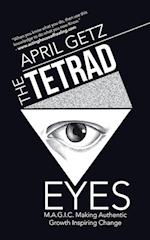 The Tetrad Eyes