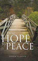 From Hope to Peace