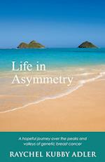 Life in Asymmetry