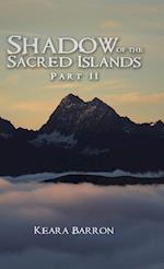 Shadow of the Sacred Islands