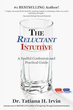 The Reluctant Intuitive