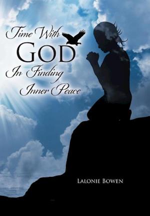 Time with God in Finding Inner Peace