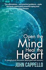 Open the Mind Heal the Heart