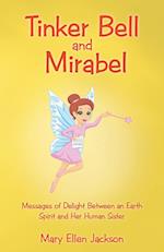 Tinker Bell and Mirabel