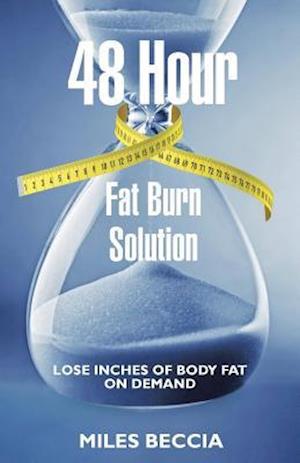 48 Hour Fat Burn Solution