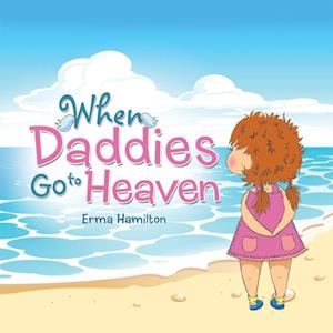 When Daddies Go to Heaven