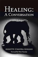 Healing: a Conversation