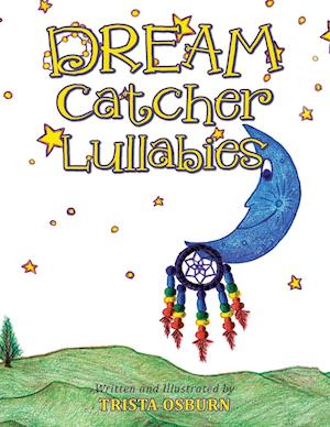 Dream Catcher Lullabies