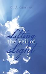 Lifting the Veil of Light