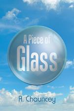 Piece of Glass