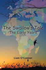 Swallow's Tale - the Early Years