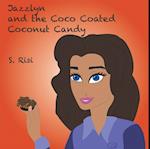 Jazzlyn and the Coco Coated Coconut Candy