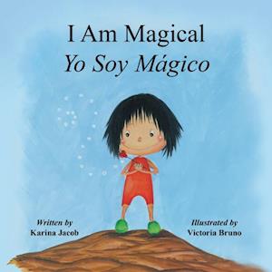 I Am Magical - Yo Soy Magico