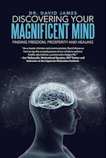 Discovering Your Magnificent Mind
