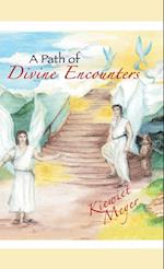 A Path of Divine Encounters